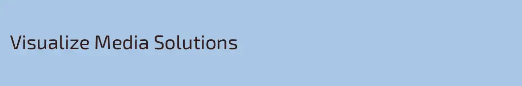 Visualize Media Solutions